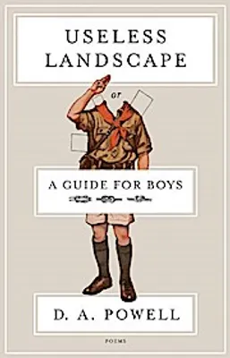 Obrázok produktu pre Useless Landscape, or a Guide for Boys