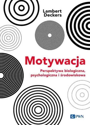 Productafbeelding van Motywacja Perspektywa Biologiczna, psychologiczna i srodowiskowa