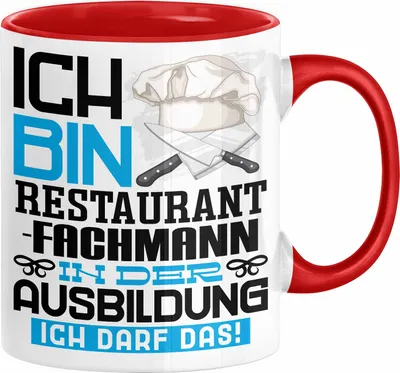 Produktbild von Restaurantfachmann Ausbildung Tasse Geschenk Ich Bin Restaurantfachmann In Der Ausbildung Ich Darf Das Geschenkidee Spruch (Rot)