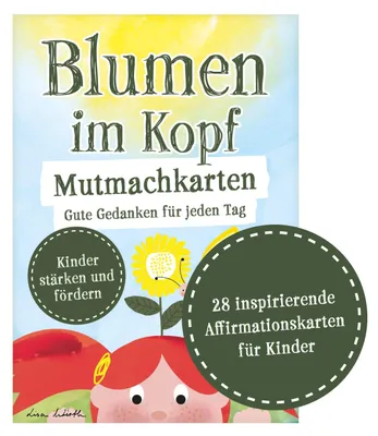 Produktbild von Blumen im Kopf Mutmachkarten: Gute Gedanken für jeden Tag