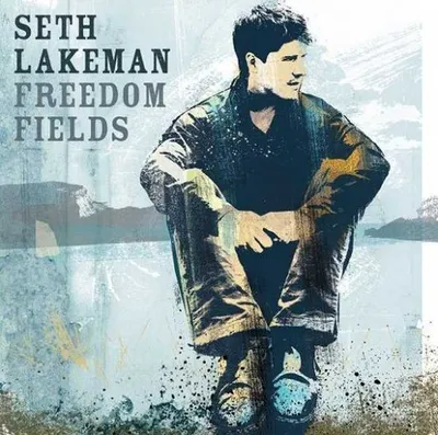 Zdjęcie produktu dla Seth Lakeman - Freedom Fields