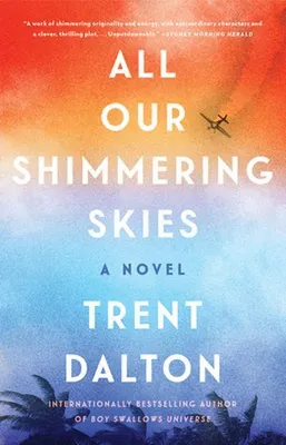 Image de All Our Shimmering Skies