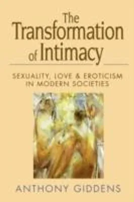 Immagine prodotto di The Transformation of Intimacy