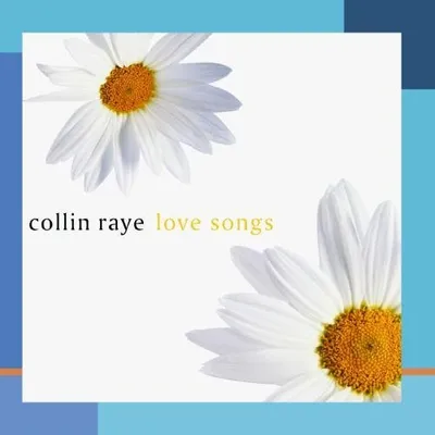 Produktbild von Collin Raye - Love Songs