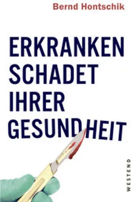 Obrázek produktu pro Erkranken schadet Ihrer Gesundheit