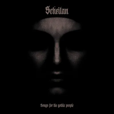Obrázok produktu pre Scheitan: Songs For The Gothic People