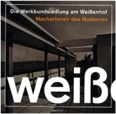 Zdjęcie produktu dla Die Werkbundsiedlung am Weißenhof