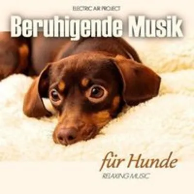 Produktbild von Beruhigende Musik für Hunde (Entspannung für Ihr Haustier)