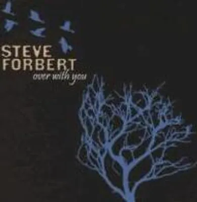 Produktbild von Over With You - Forbert,Steve