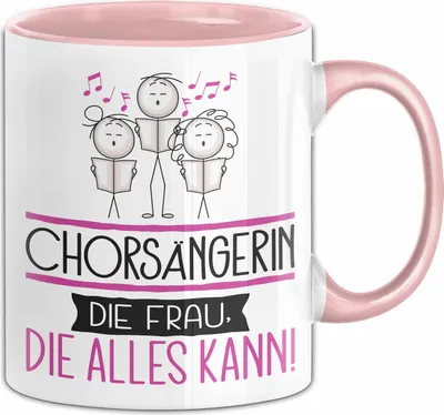 Produktbild von Chorsängerin Geschenk Tasse Becher Die Frau Die Allen Kann Geschenkidee für eine Chorsängerin Lustig (Rosa)
