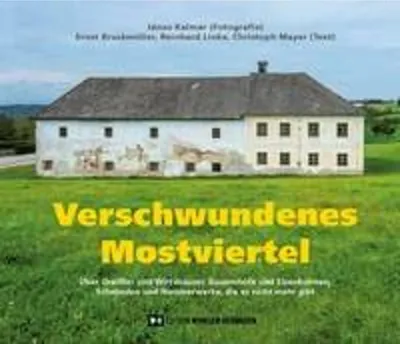 Produktbild von Verschwundenes Mostviertel