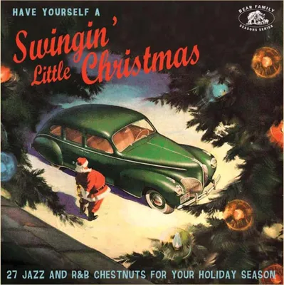 Produktbild von Have Yourself a Swingin' Little Christmas