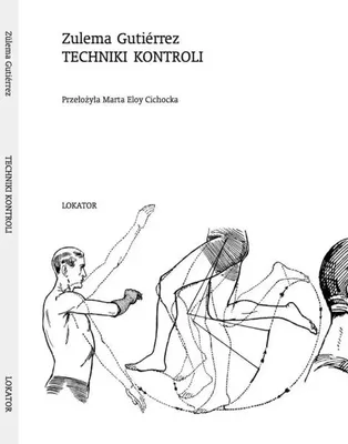 Obrázek produktu pro Techniky kontroly – Zulema Gutierrez