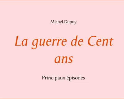 Produktbild von La guerre de Cent ans