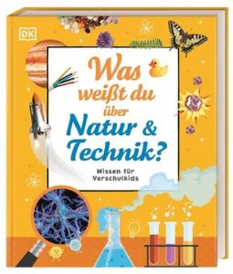 Obrázek produktu pro Wissen für Vorschulkids. Was weißt du über Natur und Technik?