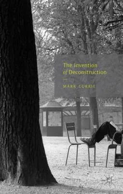 Image de The Invention of Deconstruction