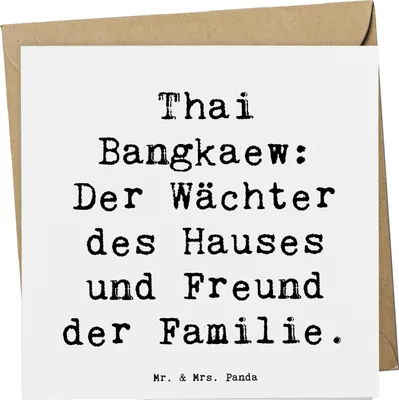 Produktbild von Mr. & Mrs. Panda Klappkarte Spruch Thai Bangkaew Wächter - Weiß - Geschenk, Hunderassen Vielfalt, aktives Haustier, schützend, doppelkarte, Grußkarte, liebevoller Hund