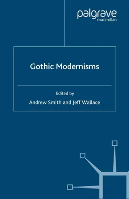 Produktbild von Gothic Modernisms