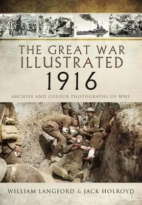 Obrázek produktu pro The Great War Illustrated 1916