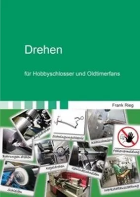 Obrázek produktu pro Drehen für Hobbyschlosser und Oldtimerfans