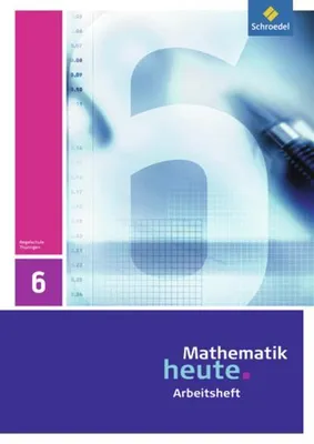 Obrázek produktu pro Mathematik heute 6. Arbeitsheft.Thüringen