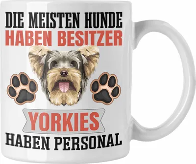 Produktbild von Trendation - Yorkie Besitzer Tasse Geschenk Lustiger Spruch Geschenkidee Besitzerin Yorkie Haben Personal (Weiß)
