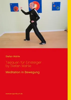 Produktbild von Taijiquan für Einsteiger by Stefan Wahle