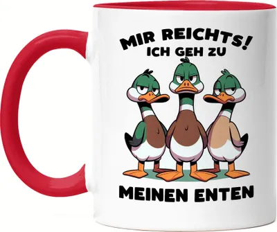 Produktbild von Mir reichts ich geh zu meinen Enten Witzige Enten Tasse Rot - Enten Humor