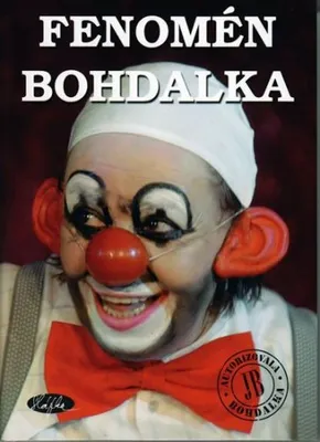 Zdjęcie produktu dla Fenomén Bohdalka (Bohdalová Jiřina)
