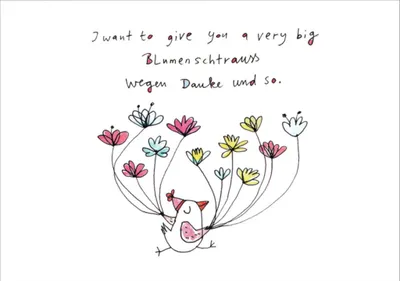 Produktbild von Postkarte Karindrawings "I want to give you a very big Blumenschtrauss ..."