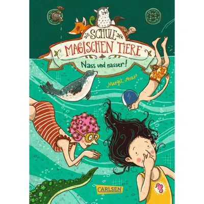 Obrázok produktu pre Die Schule der magischen Tiere 06: Nass und nasser