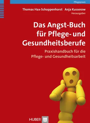 Produktbild von Das Angst-Buch für Pflege- und Gesundheitsberufe