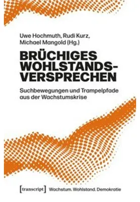 Produktbild von Brüchiges Wohlstandsversprechen