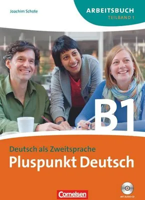 Produktbild von Pluspunkt Deutsch. Neue Ausgabe. Teilband 1 des Gesamtbandes 3 (Einheit 1-7). Arbeitsbuch mit CD