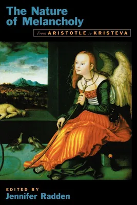 Produktbild von The Nature of Melancholy