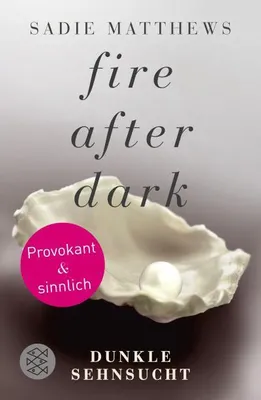 Produktbild von ISBN Fire after Dark - Dunkle Sehnsucht, Fiktion, Deutsch, Taschenbuch, 384 Seiten