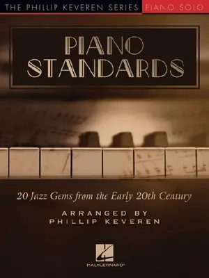 Produktbild von Piano Standards – Phillip Keveren Reihe: Notenbuch für Klavier-Solostücke