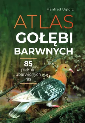 Image de Atlas gołębi barwnych - poradnik hodowlany