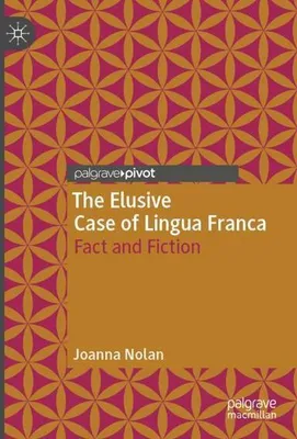 Image de Le cas insaisissable de la lingua franca