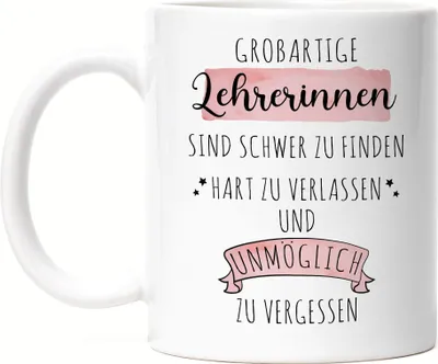 Produktbild von Großartige Lehrerinnen Sind Schwer Zu Finden Tasse Dankeschön Geschenk Hart Zu Vergessen