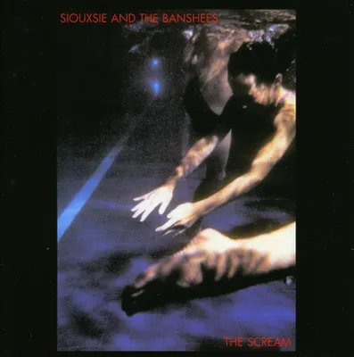 Obrázok produktu pre Siouxsie And The Banshees: The Scream (Expanded Edition)