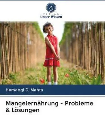 Produktbild von Mangelernährung - Probleme & Lösungen