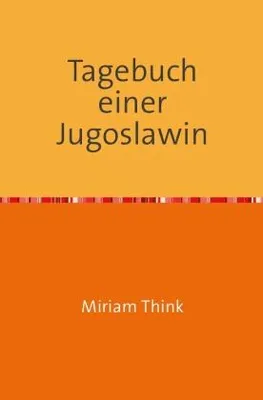 Produktbild von Tagebuch einer Jugoslawin