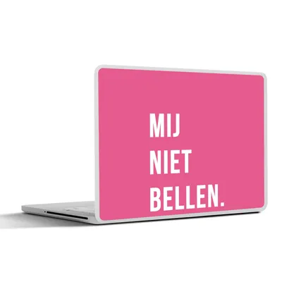 Produktbild von MuchoWow® Laptop Aufkleber Sticker Cover Zitate - Sprichwörter - Ruf mich nicht an. - Rosa - Weiß 31x22.5 cm - Laptop-Deko