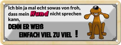 Produktbild von vianmo Blechschild 10x27 cm mein Hund weiß viel zu Tier Haustier