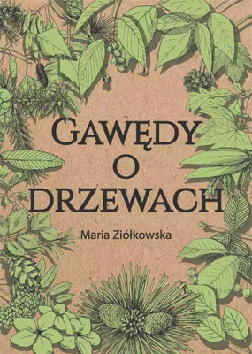Immagine prodotto di Gawędy o drzewach - Maria Ziółkowska