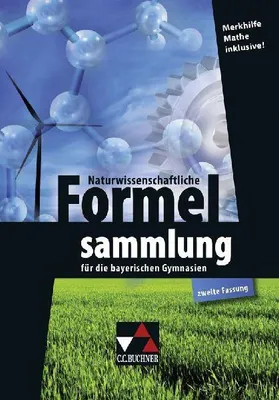 Produktbild von Naturwissenschaftliche Formelsammlung für die bayerischen Gymnasien
