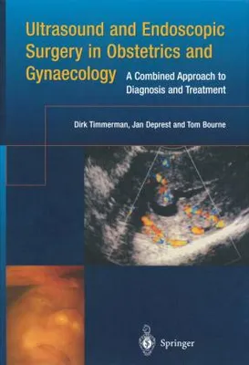 Obrázok produktu pre Ultrasound and Endoscopic Surgery in Obstetrics and Gynaecology