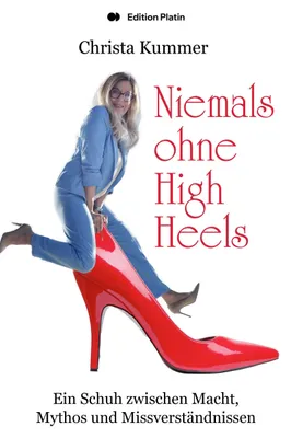 Produktbild von Niemals ohne High Heels