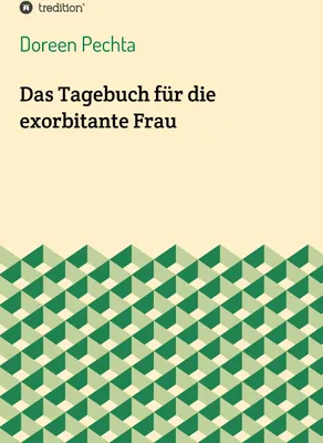 Produktbild von Das Tagebuch für die exorbitante Frau